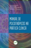 Manual de psicotrópicos na prática clínica (eBook, ePUB)