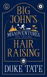Big John's Hair-Raising Misadventures:... - Bild 1