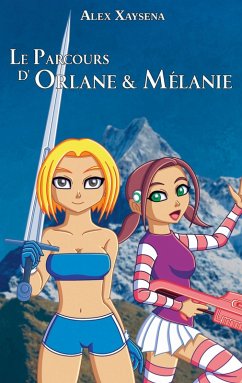 Le Parcours d'Orlane & Mélanie (eBook, ePUB)