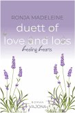 Duett of Love and Loss - Healing Hearts (eBook, ePUB) Duett of Love and Loss - Healing Hearts (eBook, ePUB)