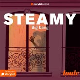 Steamy 2 : Big Bang (MP3-Download)