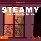 Steamy 2 : Nous ferons gonfler les voiles (MP3-Download)