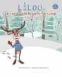 Lilou,le caribou de Rivière-du-Loup... - Bild 1