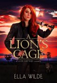 A Lion's Cage (Paranormal African Lion Shifter Romance, #0) (eBook, ePUB)