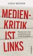 Medienkritik ist links (eBook, ePUB) - Bild 1