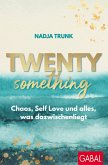 Twentysomething (eBook, PDF) Twentysomething (eBook, PDF)