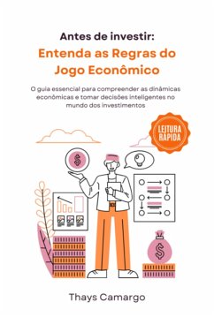 Entenda As Regras Do Jogo Econômico (eBook, ePUB) Cover Entenda As Regras Do Jogo Econômico (eBook, ePUB)