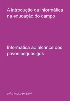 Cover A Introdução Da Informática Na Educação Do Campo (eBook, ePUB)