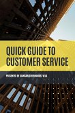 Quick Guide To Customer Service (eBook, ePUB)