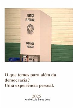 Cover O Que Temos Para Além Da Democracia (eBook, PDF)