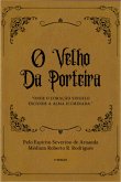 O Velho Da Porteira (eBook, ePUB)