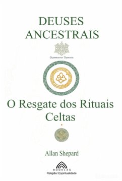 Deuses Ancestrais (eBook, ePUB) - Santos, Allan Shepard/luiz