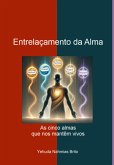 Entrelaçamento Da Alma (eBook, PDF)