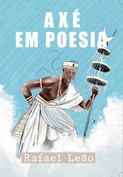 Axé Em Poesia (eBook, ePUB) - Leão, Rafael