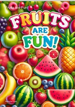 Cover Fruits Are Fun! (eBook, ePUB)