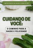 Cuidando De Você (eBook, ePUB) Cuidando De Você (eBook, ePUB)
