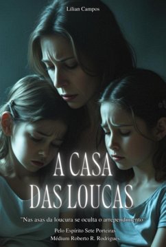 Cover A Casa Das Loucas (eBook, ePUB)