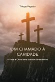 Um Chamado À Caridade (eBook, ePUB) Um Chamado À Caridade (eBook, ePUB)