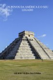 Os Povos Da América E O Seu Legado (eBook, PDF)