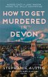 How to Get Murdered in Devon (eBook,... - Bild 1