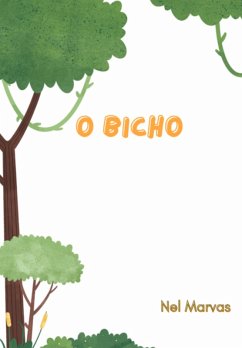 Conto O Bicho (eBook, ePUB) - Marvas, Nel