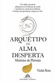 Arquétipo Da Alma Desperta (eBook, ePUB)