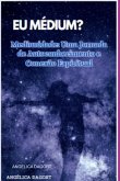 Eu Médium? (eBook, PDF)