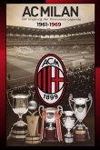 Ac Milan 1961-1969 Der Ursprung Der Rossonera-legende (eBook, ePUB) Ac Milan 1961-1969 Der Ursprung Der Rossonera-legende (eBook, ePUB)