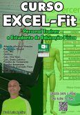 Excel-fit Para Personal Trainer E Estudante De Ed. Fisica (eBook, ePUB) Excel-fit Para Personal Trainer E Estudante De Ed. Fisica (eBook, ePUB)