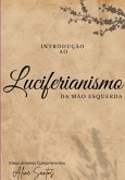 Introdução Ao Luciferianismo (eBook, PDF)