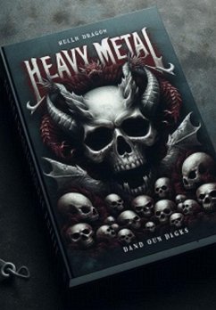 Cover Heavy Metal: A História De Um Gênero Que Abalou O Mundo (eBook, ePUB)
