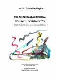 Pré-alfabetização Musical (volume 1): Ensinamentos (eBook, ePUB)