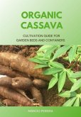 Organic Cassava (eBook, ePUB)