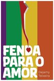 Fenda Para O Amor (eBook, PDF)