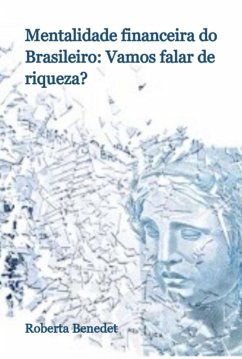 Cover Mentalidade Financeira Do Brasileiro: Vamos Falar De Riqueza? (eBook, PDF)