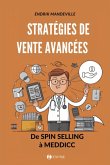 Stratégies De Vente Avancées (eBook, ePUB) Stratégies De Vente Avancées (eBook, ePUB)