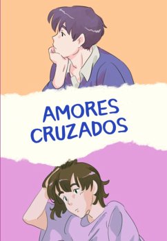 Amores Cruzados (eBook, ePUB) - Passos, Juiano