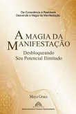 A Magia Da Manifestação (eBook, ePUB)