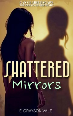 Cover Shattered Mirrors (eBook, ePUB)