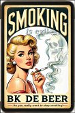 Smoking is Evil (eBook, ePUB) Smoking is Evil (eBook, ePUB)
