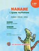 Nanane l'iguane mythomane - Version trilingue (eBook, ePUB) Nanane l'iguane mythomane - Version trilingue (eBook, ePUB)