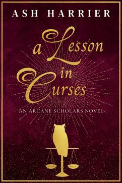 A Lesson in Curses (eBook, ePUB) - Harrier, Ash