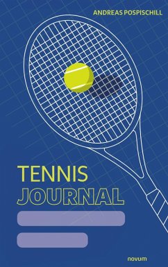Tennis Journal (eBook, PDF) Tennis Journal (eBook, PDF)