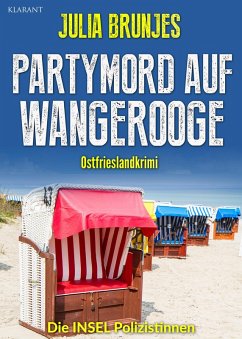 Partymord auf Wangerooge. Ostfrieslandkrimi (eBook, ePUB) - Brunjes, Julia