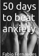 50 Days To Beat The Anxiety (eBook,... - Bild 1