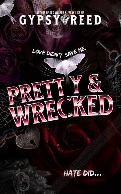 Cover Pretty & Wrecked (eBook, ePUB)