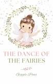 The Dance of the Fairies (My Unique World, #1) (eBook, ePUB)