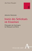 Ironie des Schicksals im Einzelnen (eBook, PDF)