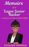 Memoirs of a Lagos Junior Banker (Lagos Flash Fiction Series, #3) (eBook, ePUB) Memoirs of a Lagos Junior Banker (Lagos Flash Fiction Series, #3) (eBook, ePUB)