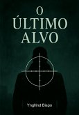 O Último Alvo (eBook, PDF)